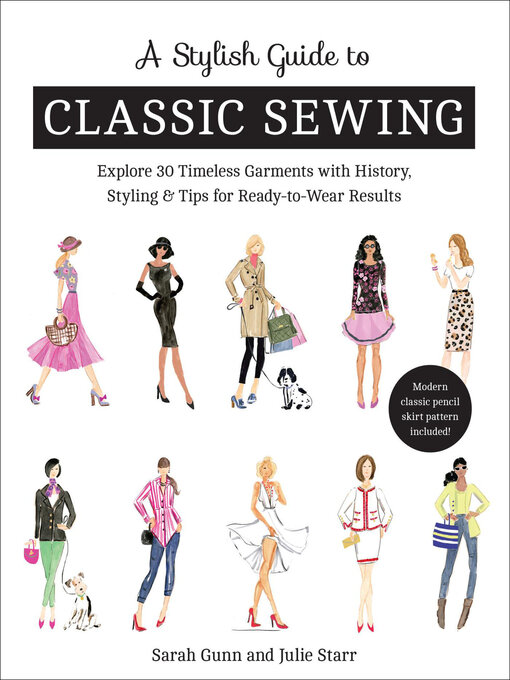 Title details for A Stylish Guide to Classic Sewing by Sarah Gunn - Wait list